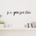 "You Got This Wall" Sticker