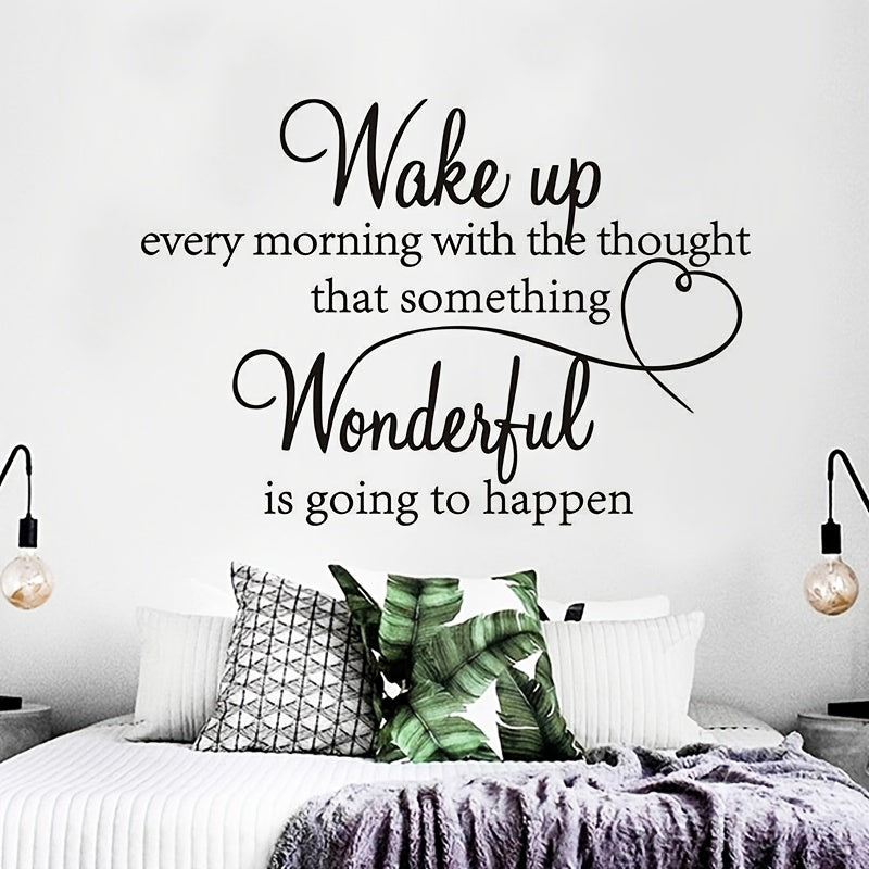 "Wake Up Every Morning"  Wall Decal