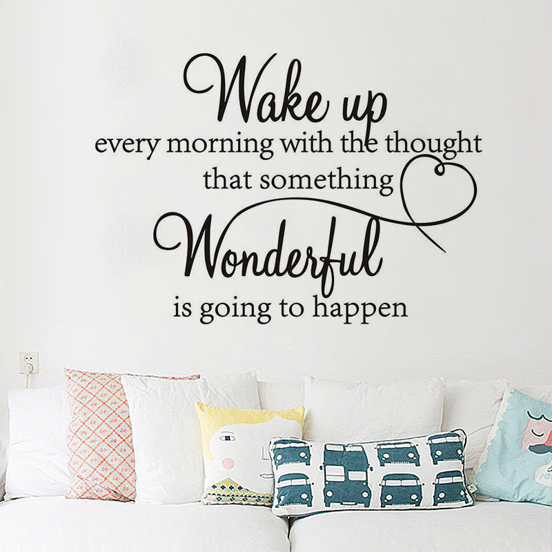 "Wake Up Every Morning"  Wall Decal