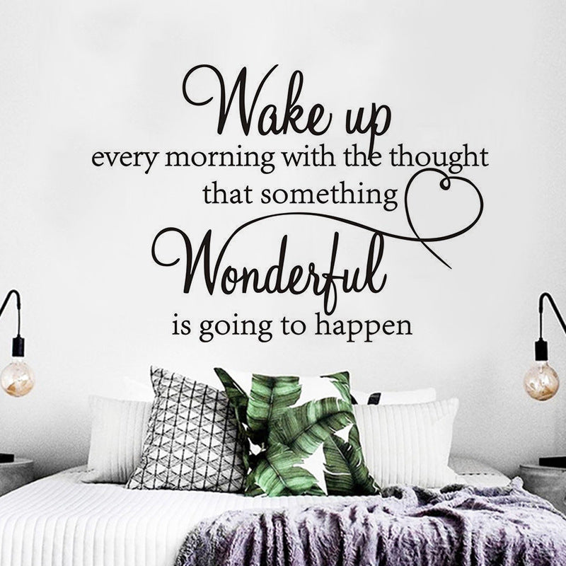 "Wake Up Every Morning"  Wall Decal